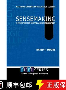 【3-4周达】Sensemaking: A Structure for an Intelligence Revolution [9781780399140]