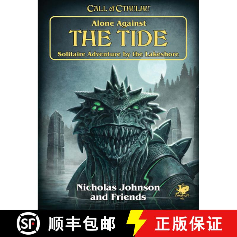 【3-4周达】Alone Against the Tide: Solitaire Adventure by the Lakeshore [9781568823515]