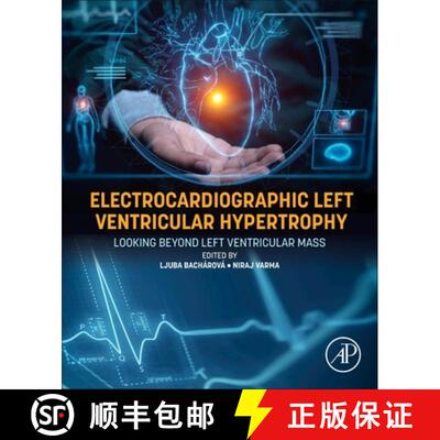 【3-4周达】Electrocardiographic Left Ventricular Hypertrophy: Looking Beyond Left Ventricular Mass [9780443339271]