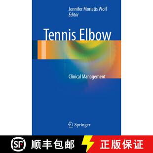 【3-4周达】Tennis Elbow : Clinical Management [9781489975331]