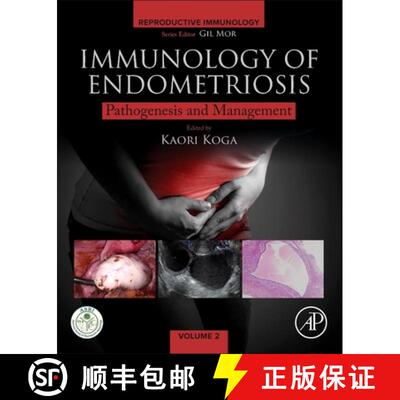 【3-4周达】Immunology of Endometriosis: Etiology and Management: Reproductive Immunology Series [9780128206614]