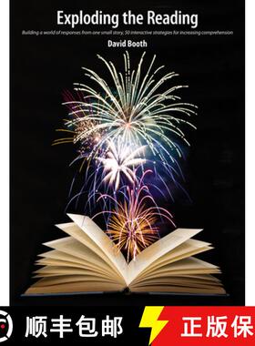 【3-4周达】Exploding the Reading: Building a World of Responses from One Small Story, 50 Interactive ... [9781551382999]
