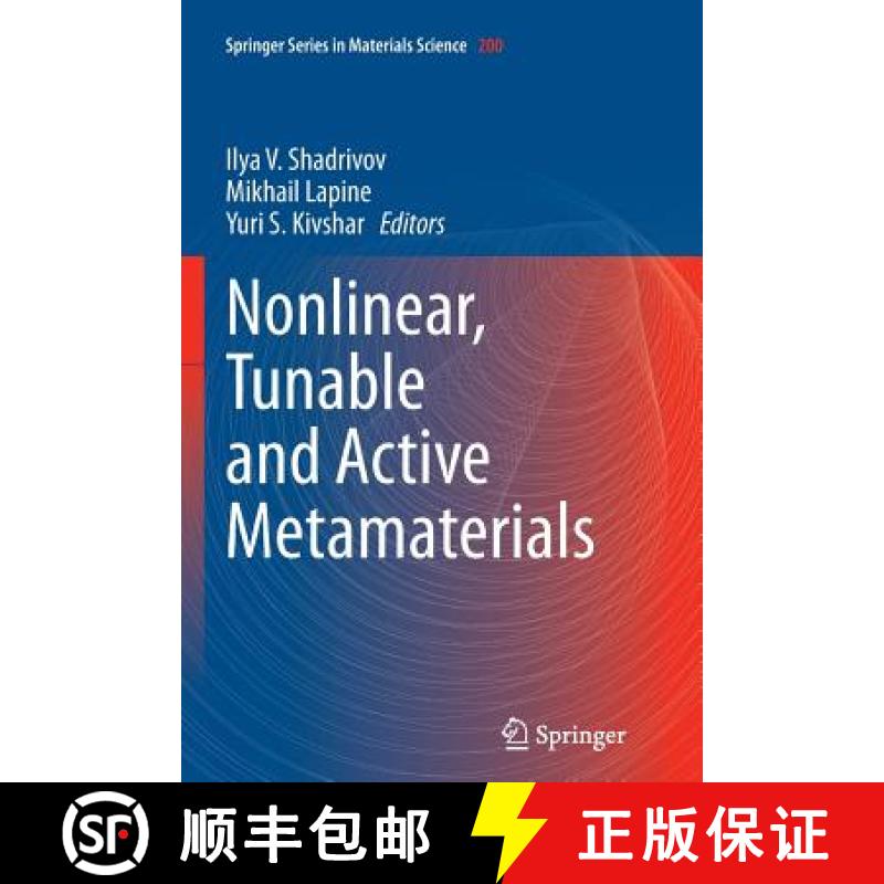 【3-4周达】Nonlinear, Tunable and Active Metamaterials [9783319375007]