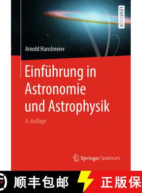 【3-4周达】Einfuehrung in Astronomie und Astrophysik (4. Auflage 2020) (4. Auflage 2020) [9783662604120]