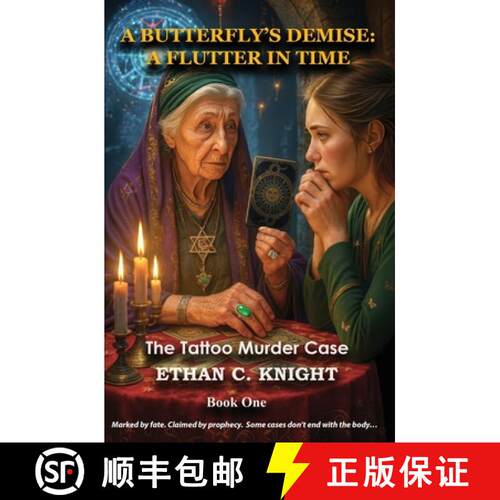 【3-4周达】A Butterfly's Demise: A Flutter In Time (The Tattoo Murder Case) [9781738938902]