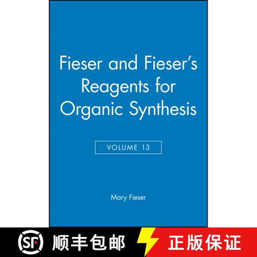 【3-4周达】精装 Reagents For Organic Synthesis Volume Thirteen [Wiley化学化工] [9780471630074]