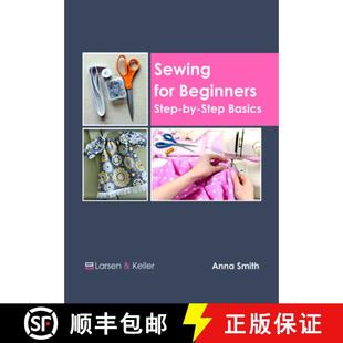 Sewing for Basics 9781635497533 4周达 Step Beginners