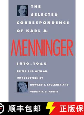 【3-4周达】The Selected Correspondence of Karl A. Menninger – 1919–1945 [9780300039788]