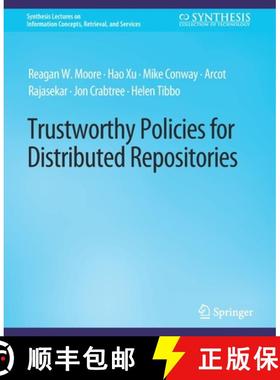 【3-4周达】Trustworthy Policies for Distributed Repositories [9783031011757]