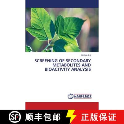 【3-4周达】Screening of Secondary Metabolites and Bioactivity Analysis (Aufl.) [9786207808946]