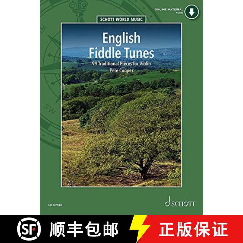 【2-3周达】English Fiddle Tunes: 99 Traditional Pieces for Violin [9781847615343]
