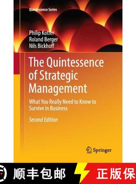 【3-4周达】The Quintessence of Strategic Management : What You Really Need to Know to Survive in Busi... [9783662569283]