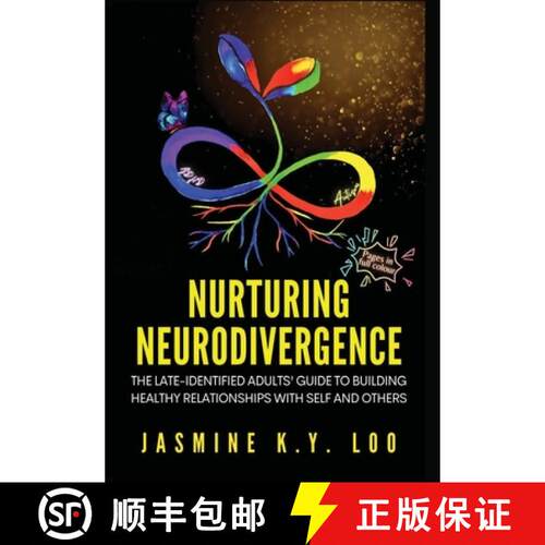 【3-4周达】精装 Nurturing Neurodivergence: The Late-Identified Adults' Guide to Building Healthy Rela... [9780645896091]