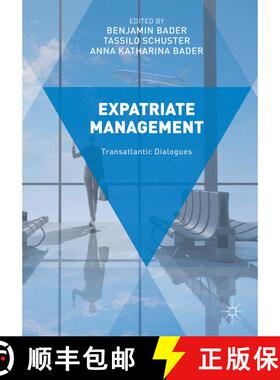 【3-4周达】Expatriate Management : Transatlantic Dialogues [9781349847433]