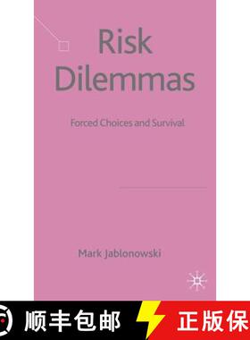 【3-4周达】Risk Dilemmas : Forced Choices and Survival [9780230538719]