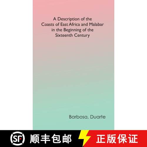 【3-4周达】A Description of the Coasts of East Africa and Malabar in the Beginning of the Sixteenth C... [9789354783500]