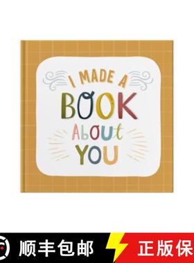 【3-4周达】I Made A Book About You: Create a book that's as unique as the person you are gifting it to! [9781907048999]