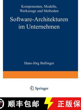 【3-4周达】Software-Architekturen im Unternehmen : Komponenten, Modelle, Werkzeuge und Methoden [9783540550563]