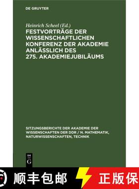 预订 Festvortrage der wissenschaftlichen Konferenz der Akademie anlasslich des 275. Akademiejubilaums [9783112585511]