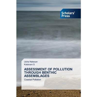 【4周达】Assessment of Pollution Through Benthic Assemblages [9786138949527]