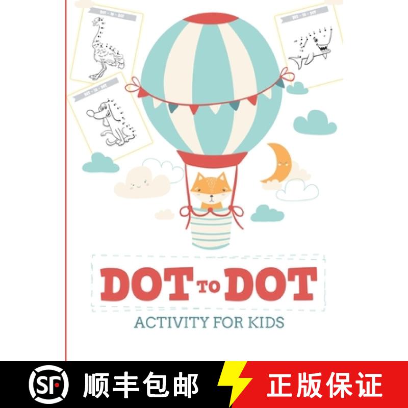 【2-3周达】Dot to Dot Activity for Kids (50 Animals): 50 Animals Workbook | Ages 3-8 | Activity Early... [9781636051024]
