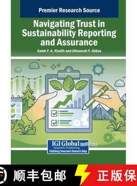 【3-4周达】Navigating Trust in Sustainability Reporting and Assurance [9798337301181]