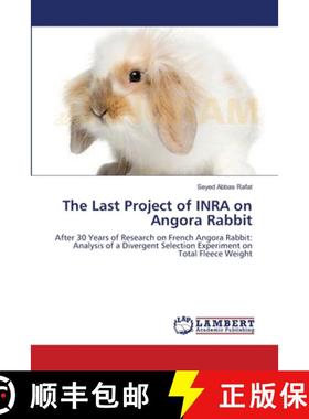 预订 The Last Project of INRA on Angora Rabbit [9783659551024]