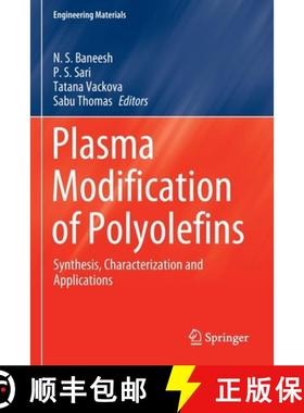 【3-4周达】Plasma Modification of Polyolefins : Synthesis, Characterization and Applications [9783030522667]