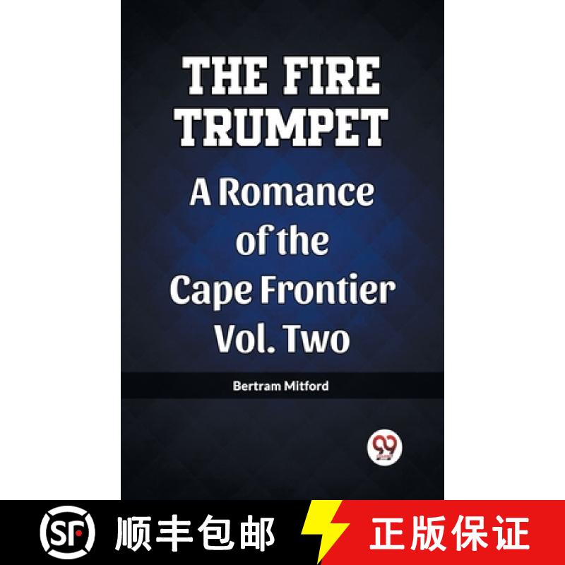【3-4周达】Fire TrumpetRomance of the Cape Frontier Volume two (Edition2023) [9789361423055]