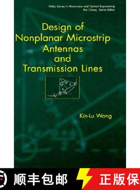 【3-4周达】Design Of Nonplanar Microstrip Antennas And Transmission Lines [Wiley电子电气工程] [9780471182443]