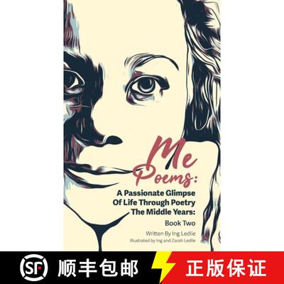 【3-4周达】Me Poems: A Passionate Glimpse Of Life Through Poetry The Middle Years: Book Two [9780645755312]