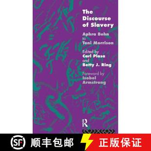 【3-4周达】The Discourse of Slavery: From Aphra Behn to Toni Morrison [9781138158924]