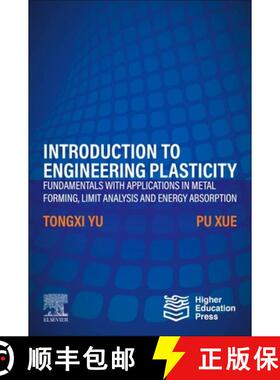 【3-4周达】Introduction to Engineering Plasticity: Fundamentals with Applications in Metal Forming, L... [9780323989817]