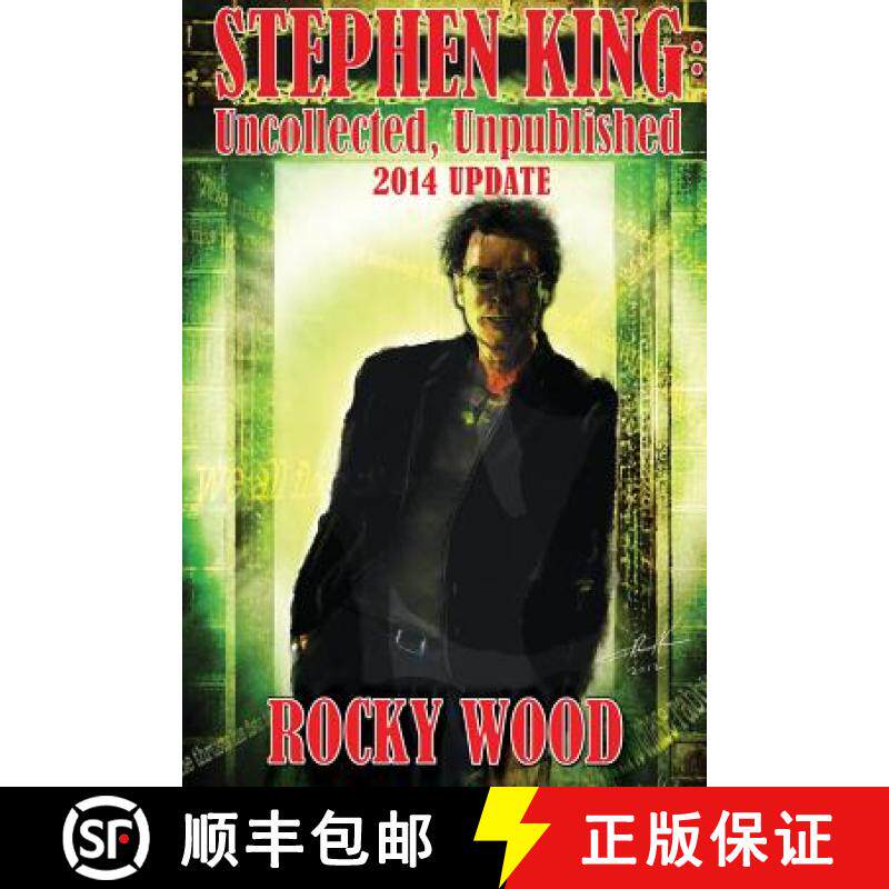 【3-4周达】Stephen King: Uncollected, Unpublished - 2014 Update [9781623300524]