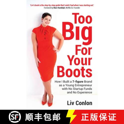 【3-4周达】Too Big for Your Boots: How I Built a 7-figure Brand as a Young Entrepreneur with No Start... [9781781335161]
