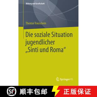 【3-4周达】Die soziale Situation jugendlicher „Sinti und Roma“ [9783658018658]