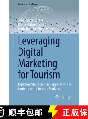 【3-4周达】Leveraging Digital Marketing for Tourism : Exploring Strategies and Applications in Contem... [9783031885815]