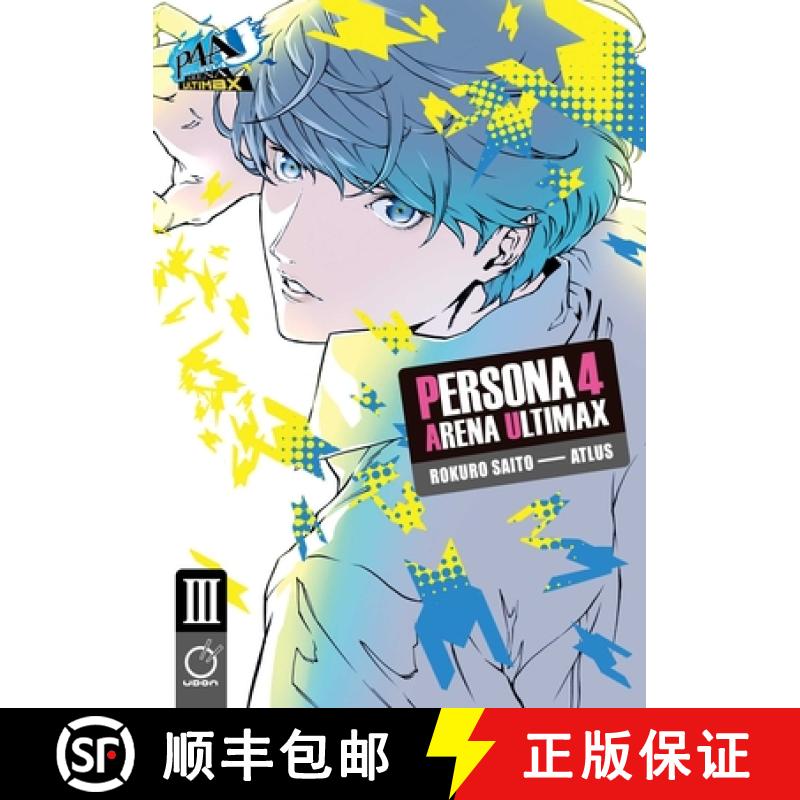【3-4周达】Persona 4 Arena Ultimax Volume 3 [9781772942576]