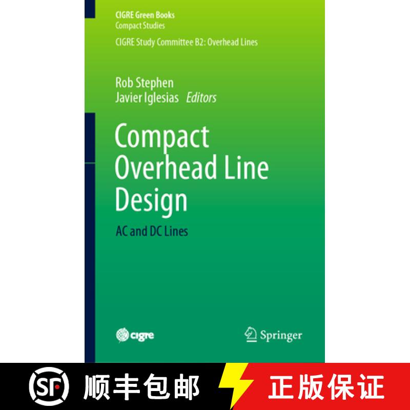 【3-4周达】Compact Overhead Line Design : AC and DC Lines [9783031445231]