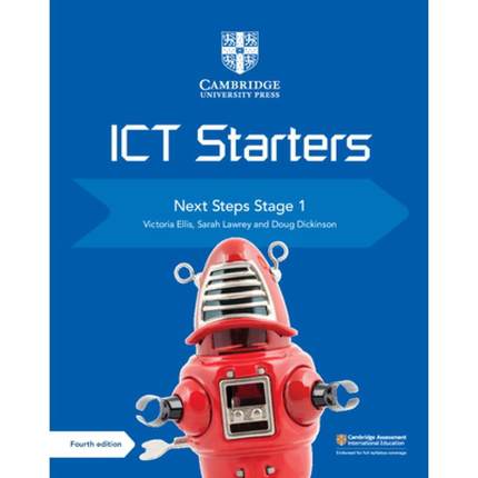 Cambridge ICT Starters Next Steps Stage 1: - Cambridge ICT Starters Next Steps Stage 1 [9781108463522]