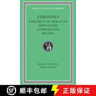 Hippolytus 9780674995338 Children Hippolytus. Andromache. Heracles. 4周达 Andromache Hecuba