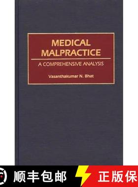 预订 Medical Malpractice: A Comprehensive Analysis [9780865692794]