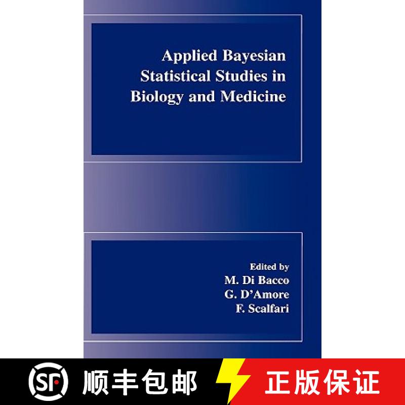 【3-4周达】Applied Bayesian Statistical Studies in Biology and Medicine [9781402075483]