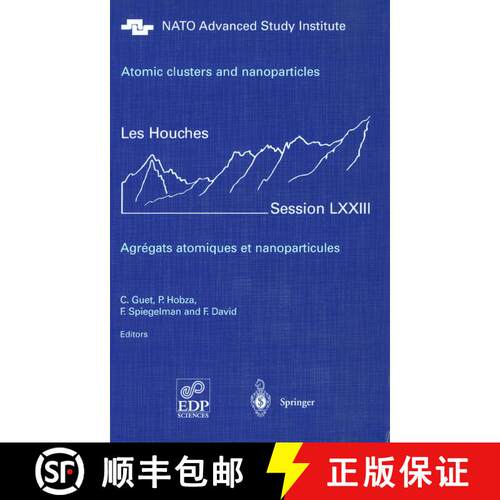 【3-4周达】精装 Atomic clusters and nanoparticles. Agregats atomiques et nanoparticules : Les Houches... [9783540429081]