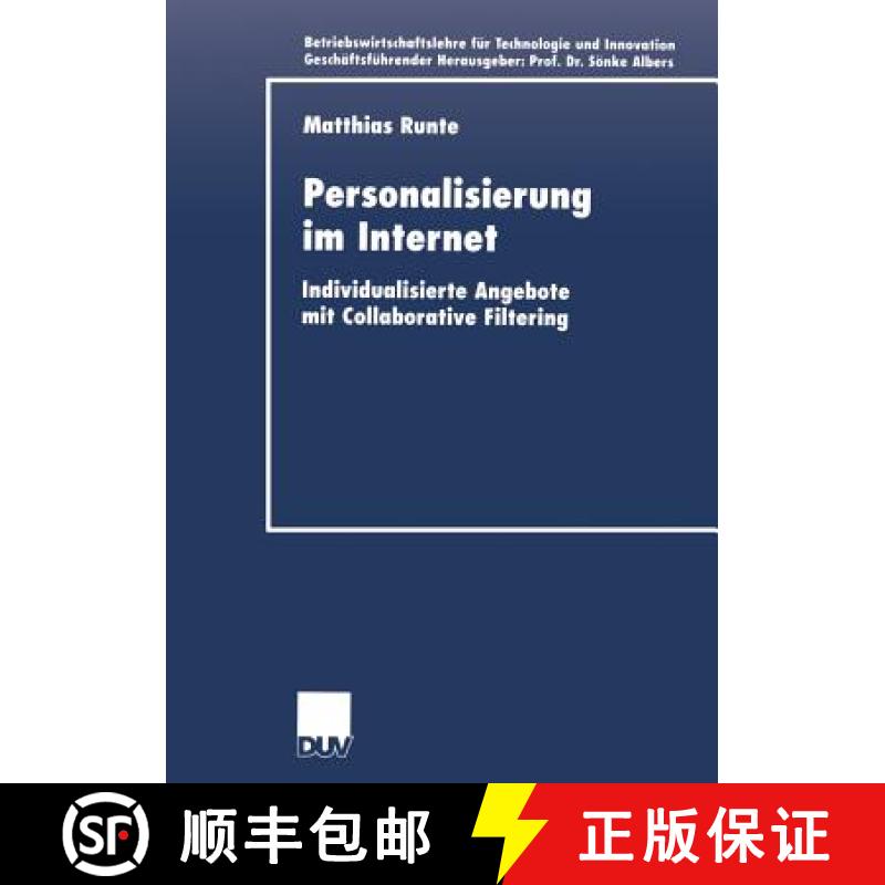 【3-4周达】Personalisierung im Internet : Individualisierte Angebote mit Collaborative Filtering [9783824405503]