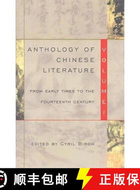 【3-4周达】Anthology of Chinese Literature: Volume I: From Early Times to the Fourteenth Century [9780802150387]
