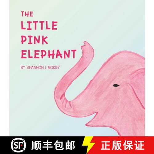 【3-4周达】The Little Pink Elephant [9781951521226]