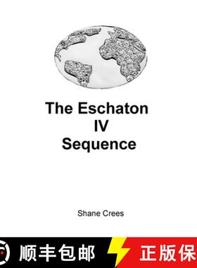 【3-4周达】Eschaton IV Sequence [9780244167059]