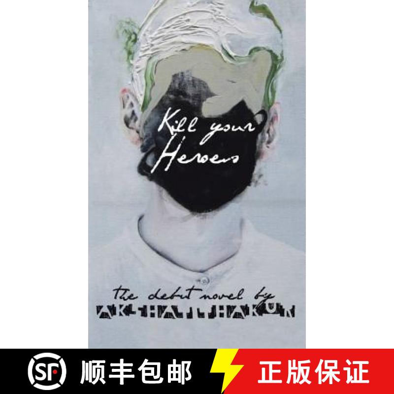 【2-3周达】Kill Your Heroes: An Anecdote About Man Overboard. [9781482856972]