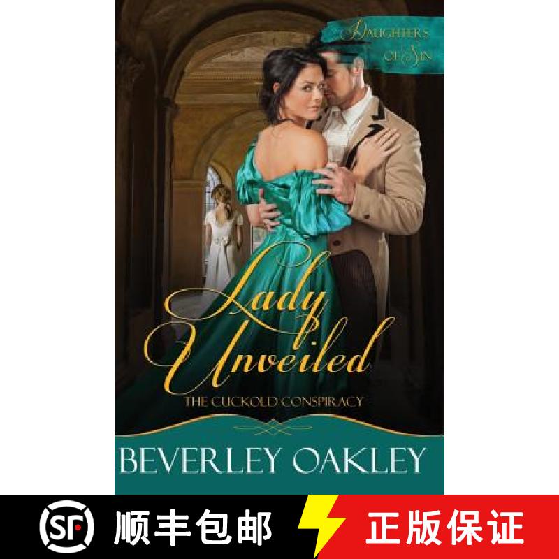 【3-4周达】Lady Unveiled: The Cuckold's Conspiracy [9780648345206]